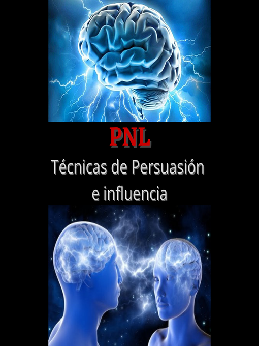 Title details for PNL Tecnicas de persuasion e influencia by Edward Collins - Available